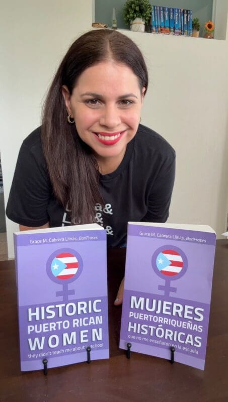 La investigadora Grace M. Cabrera Llinás visibiliza las aportaciones de mujeres en el libro Mujeres puertorriqueñas históricas que no me enseñaron en la escuela